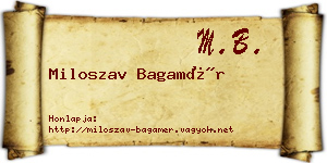 Miloszav Bagamér névjegykártya